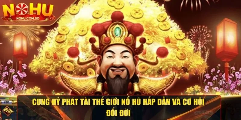 Cung hỷ phát tài