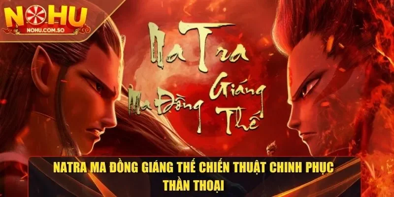 Natra Ma Đồng Giáng Thế